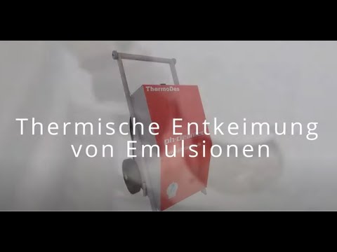 Videos 4 Thermische Entkeimung